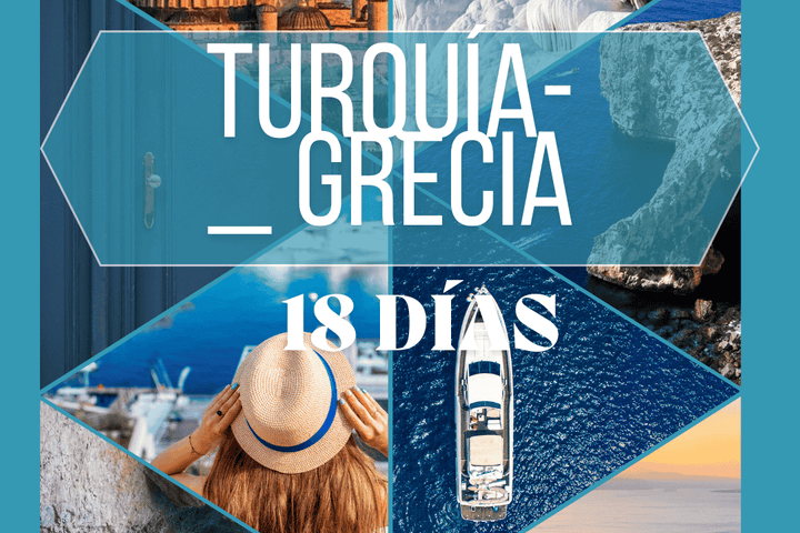 Espectacular Turquía y Grecia 23 de mayo 2026