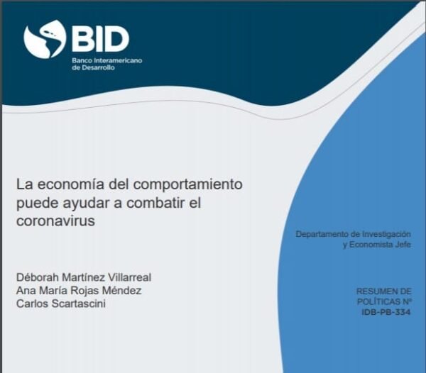 La economía del comportamiento puede ayudar a combatir el Coronavirus