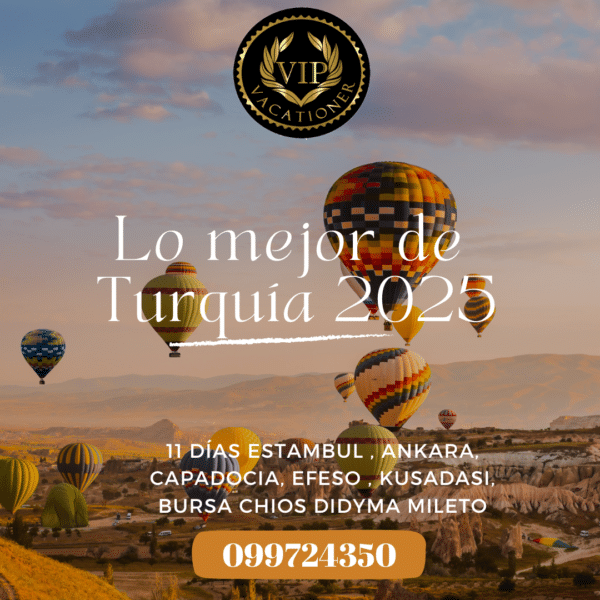 Imperdible Turquía salida agosto