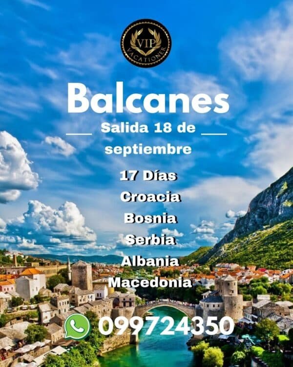 Preciosos Balcanes 2025